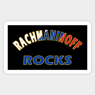 Rachmaninoff Rocks Magnet